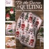 Annie's- Tis Season for Quilting-This book features a whopping 23 creative designs organized into three chapters: Around the House (special accents for home, tree and chair or sofa), In the Kitchen (warm things up with a holiday pot holder, mug rugs, and table toppers), and Warm & Cozy (festive quilts in all sizes). Beginner to intermediate skill levels. Expected date: 1/25/2023.
Vendor : Annie's Publishing
Product Type : Holiday & Seasonal, Tabletop
Top Seller : Yes
Count : 48 pages